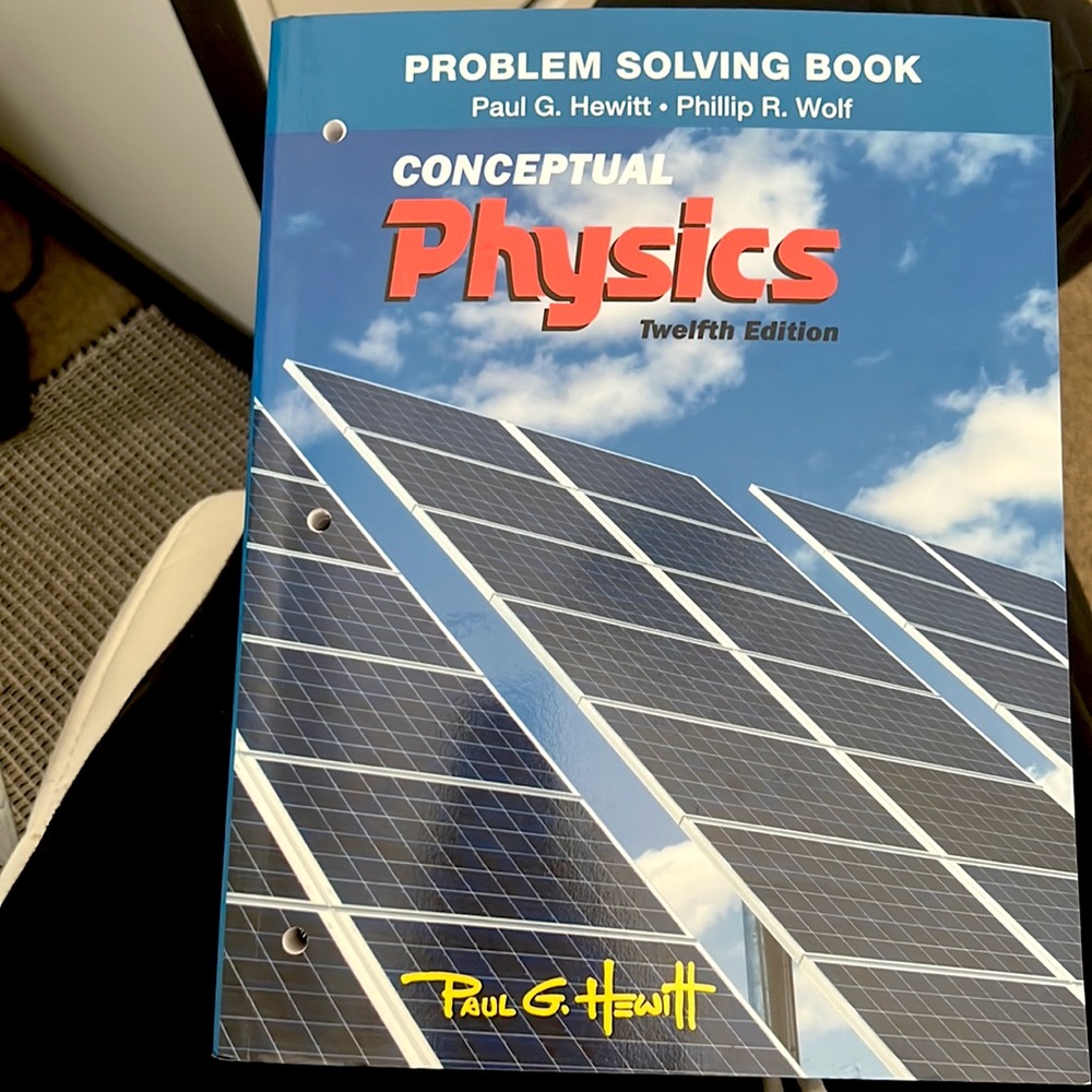 Conceptual Physics Problem Solving Book 12th Ed.